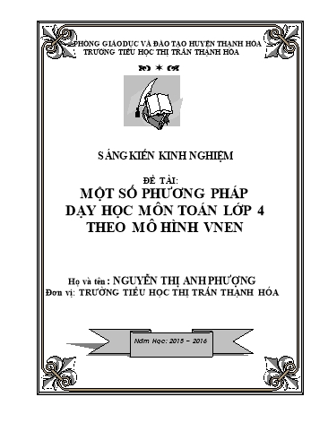 Sáng kiến kinh nghiệm Một số phương pháp dạy học môn Toán Lớp 4 theo mô hình VNEN