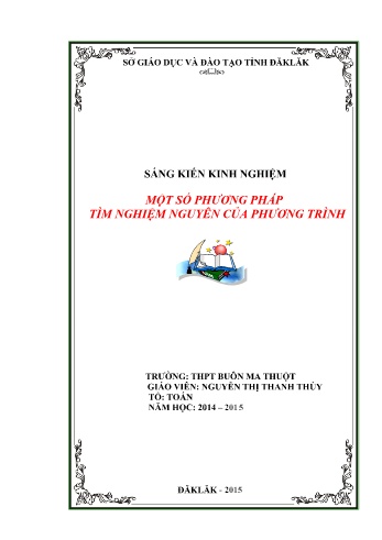 Sáng kiến kinh nghiệm Một số phương pháp tìm nghiệm nguyên của phương trình