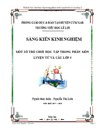 Sáng kiến kinh nghiệm Một số trò chơi học tập trong phân môn Luyện từ và câu Lớp 5