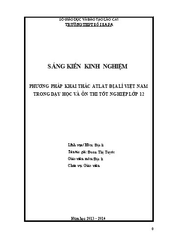 Sáng kiến kinh nghiệm Phương pháp khai thác Atlat địa lí Việt Nam trong dạy học và ôn thi tốt nghiệp Lớp 12