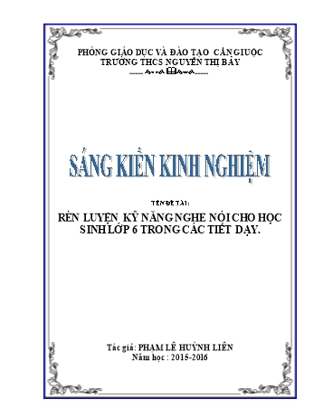 Sáng kiến kinh nghiệm Rèn luyện kỹ năng nghe nói cho học sinh Lớp 6 trong các tiết dạy