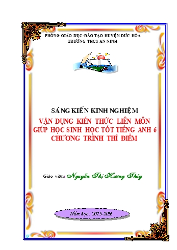 Sáng kiến kinh nghiệm Vận dụng kiến thức liên môn giúp học sinh học tốt Tiếng Anh 6 chương trình thí điểm