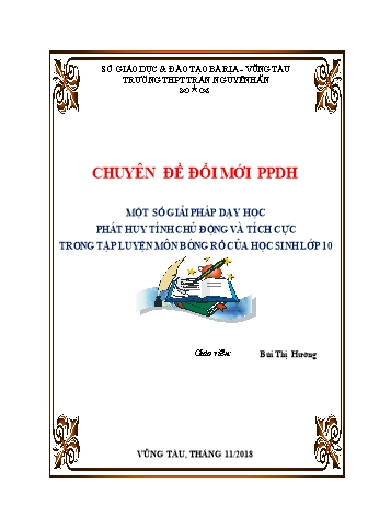 SKKN Một số giải pháp dạy học phát huy tính chủ động và tích cực trong tập luyện môn bóng rổ của học sinh Lớp 10