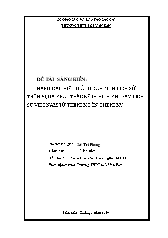 SKKN Nâng cao hiệu giảng dạy môn Lịch sử thông qua khai thác kênh hình khi dạy lịch sử Việt Nam từ thế kỉ X đến thế kỉ XV