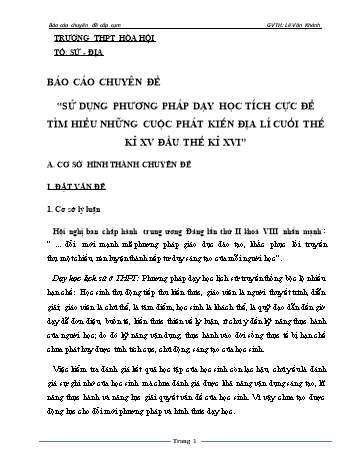 SKKN Sử dụng phương pháp dạy học tích cực để tìm hiểu những cuộc phát kiến địa lí cuối thế kỉ XV đầu thế kỉ XVI