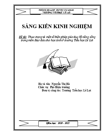 SKKN Thực trạng và một số biện pháp giáo dục kĩ năng sống trong môn Đạo đức cho học sinh ở trường Tiểu học Lê Lợi